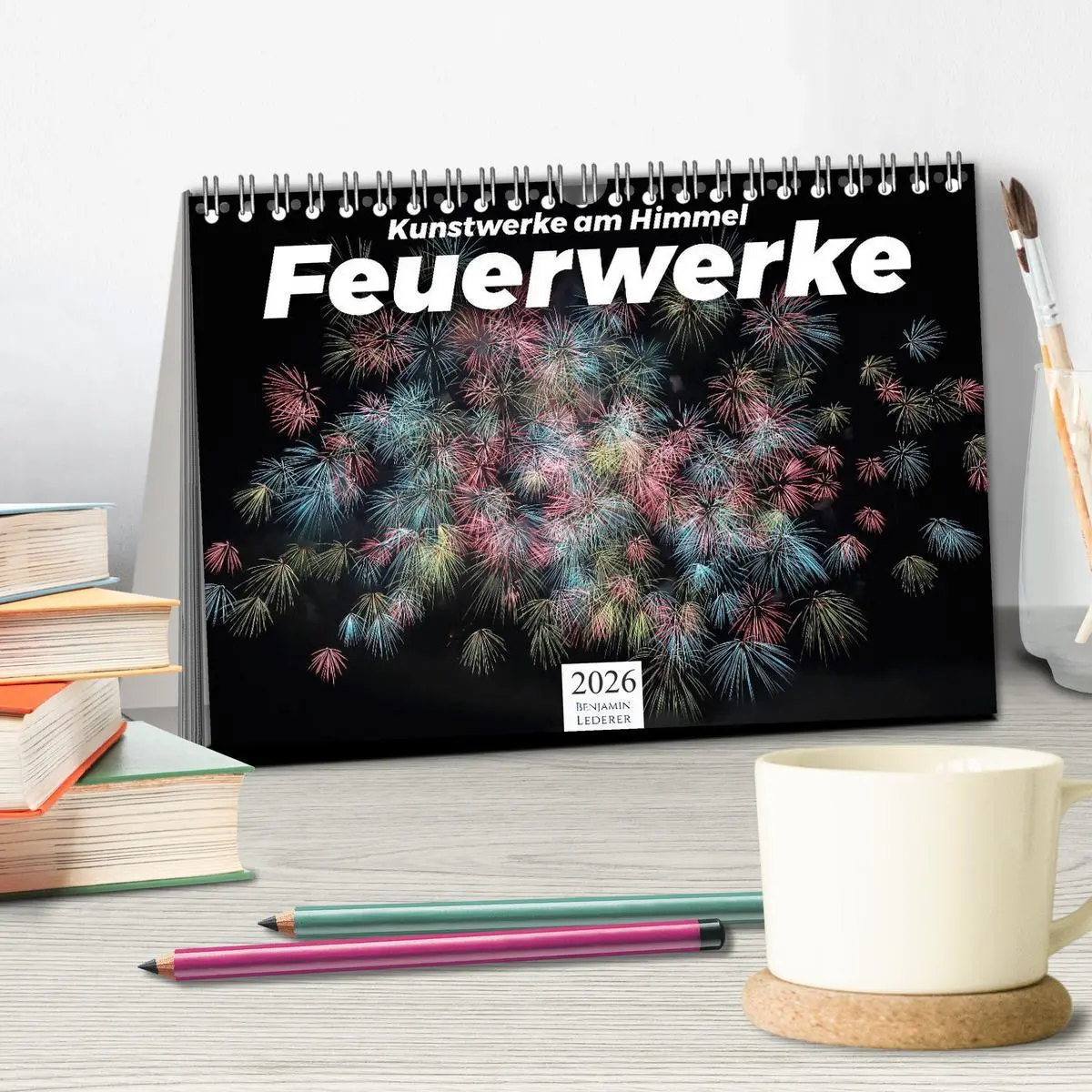 Bild: 9783457686164 | Feuerwerke - Kunstwerke am Himmel (Tischkalender 2026 DIN A5 quer),...