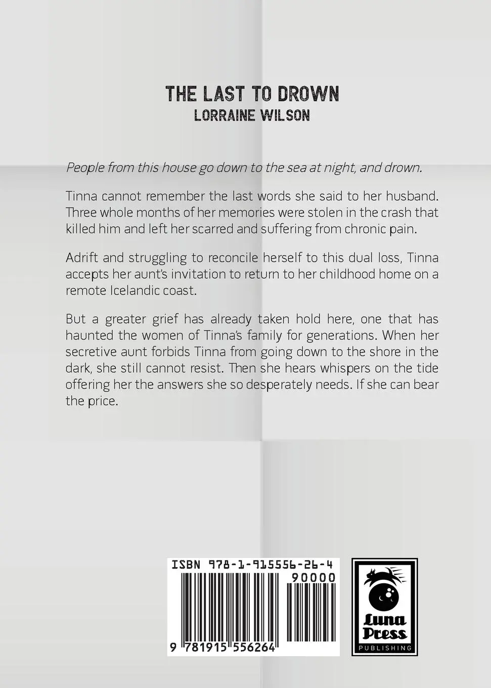Rückseite: 9781915556264 | The Last to Drown | Lorraine Wilson | Taschenbuch | Englisch | 2024