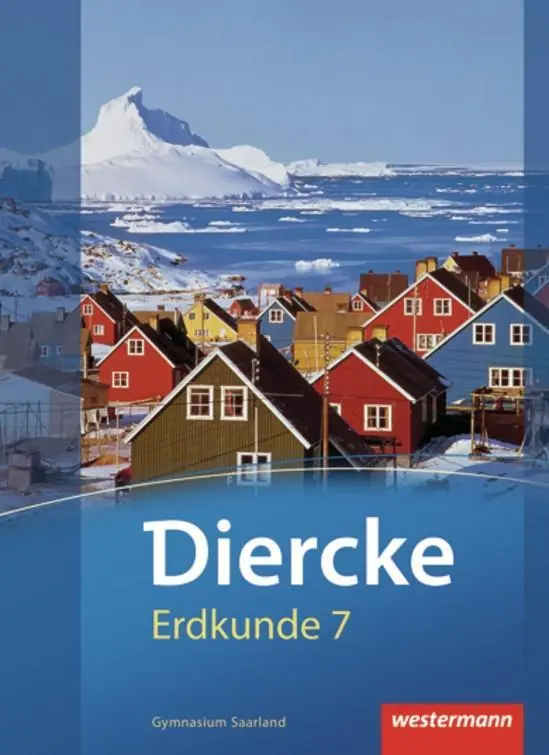 Cover: 9783141146264 | Diercke Erdkunde 7. Schulbuch. Gymnasium. Saarland | Ausgabe 2011