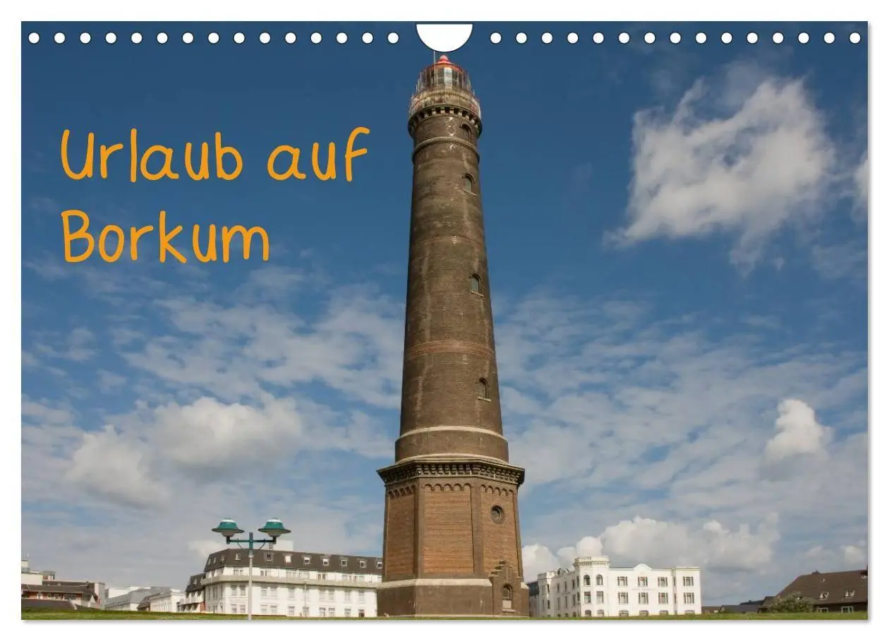 Cover: 9783594126264 | Urlaub auf Borkum (Wandkalender 2027 DIN A4 quer), CALVENDO...