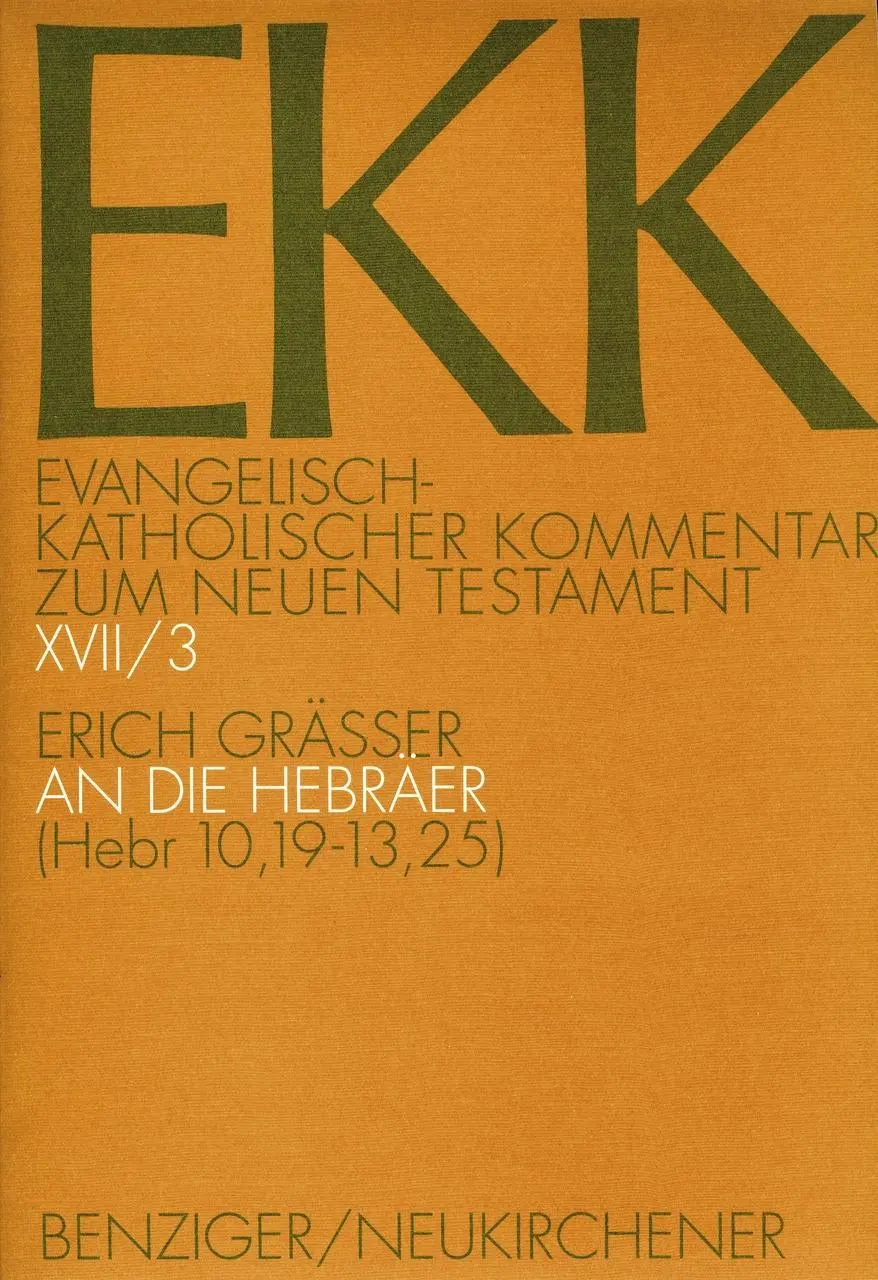 Cover: 9783788716264 | An die Hebraeer (10,19-13,25) | Erich Grässer | Taschenbuch | Buch