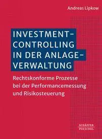 Cover: 9783791066264 | Investmentcontrolling in der Anlageverwaltung | Andreas Lipkow | Buch