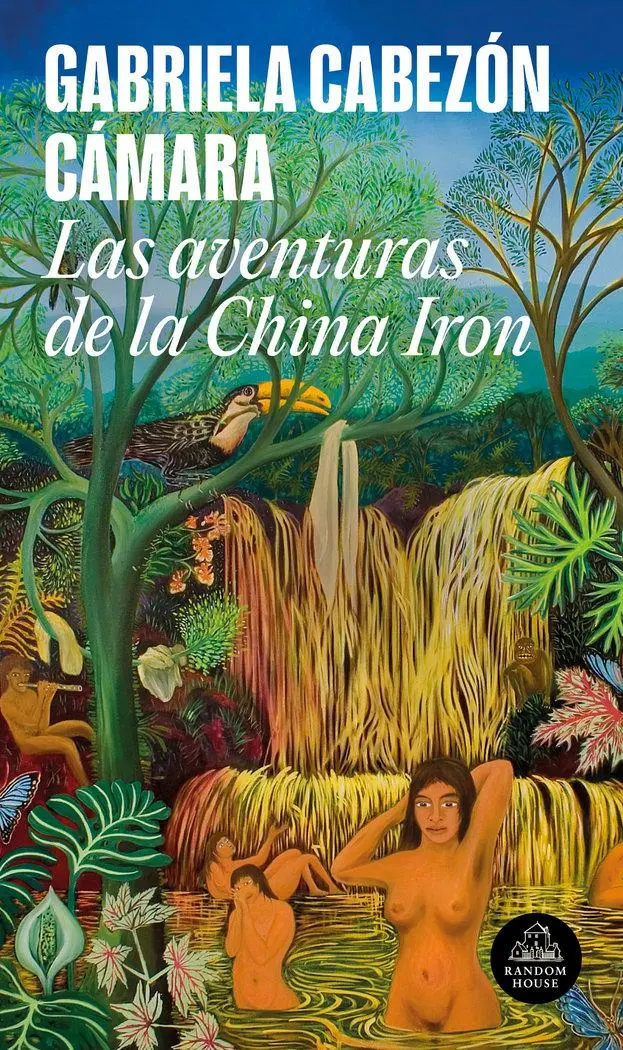 Cover: 9788439736264 | Las Aventuras de China Iron / The Adventures of China Iron | Càmara