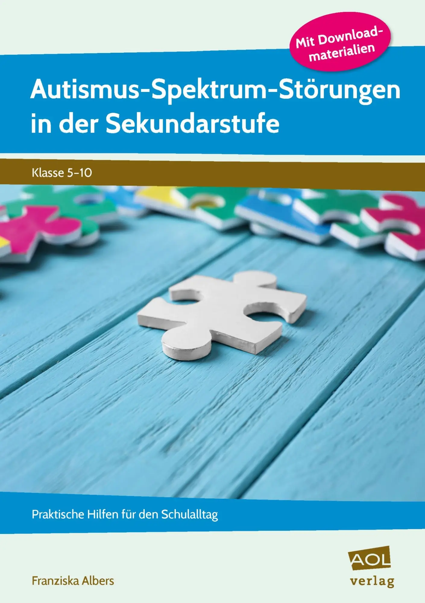 Cover: 9783403106364 | Autismus-Spektrum-Störungen in der Sekundarstufe | Franziska Albers