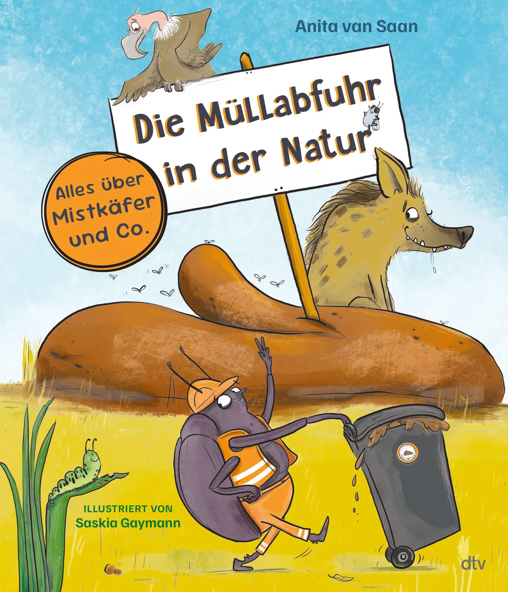 Cover: 9783423766364 | Die Müllabfuhr in der Natur - Alles über Mistkäfer und Co. | Saan