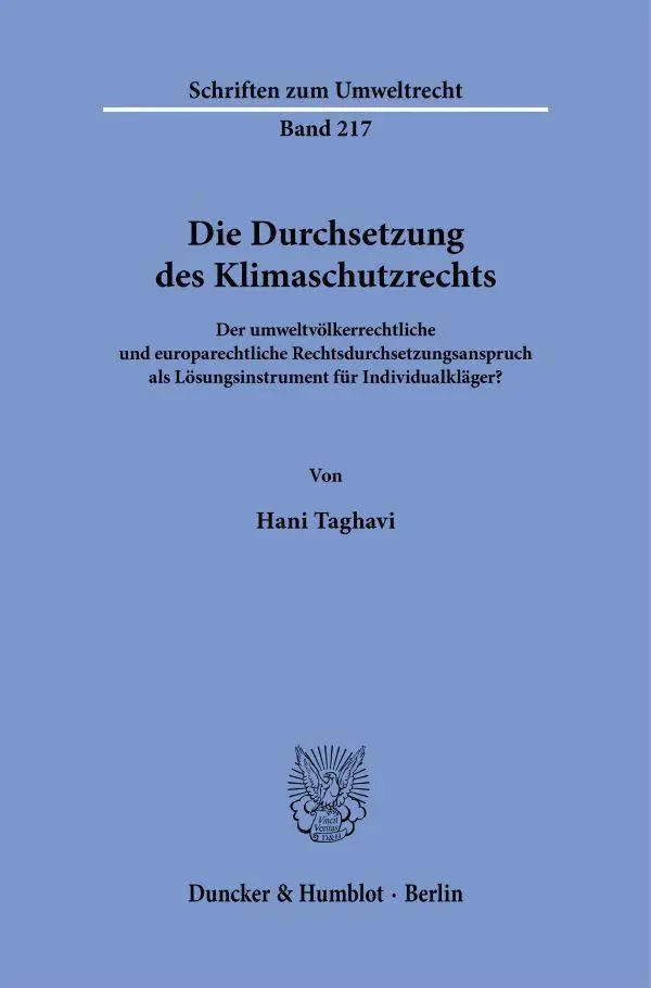 Cover: 9783428196364 | Die Durchsetzung des Klimaschutzrechts | Hani Taghavi | Taschenbuch