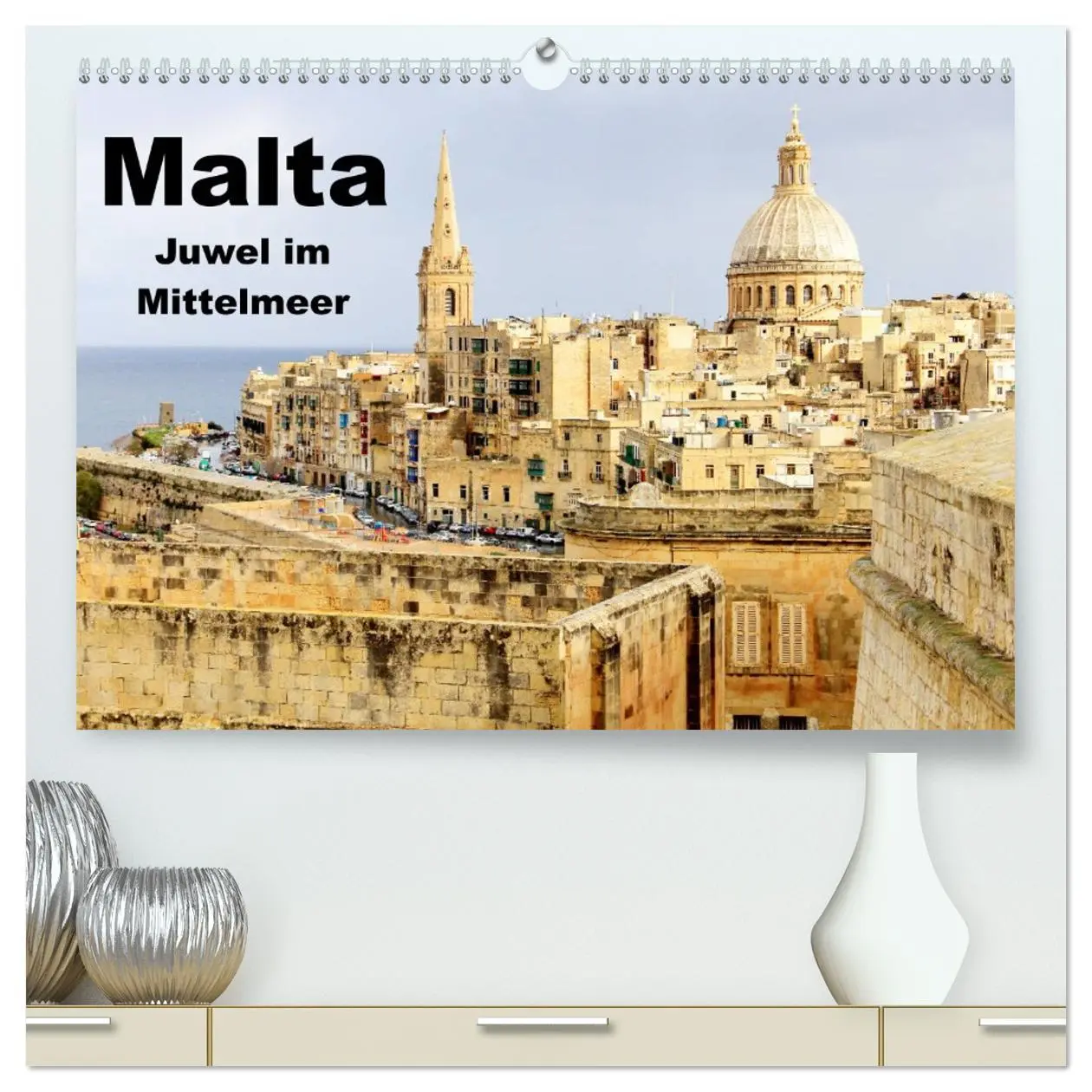 Cover: 9783516066364 | Malta - Juwel im Mittelmeer (hochwertiger Premium Wandkalender 2026...