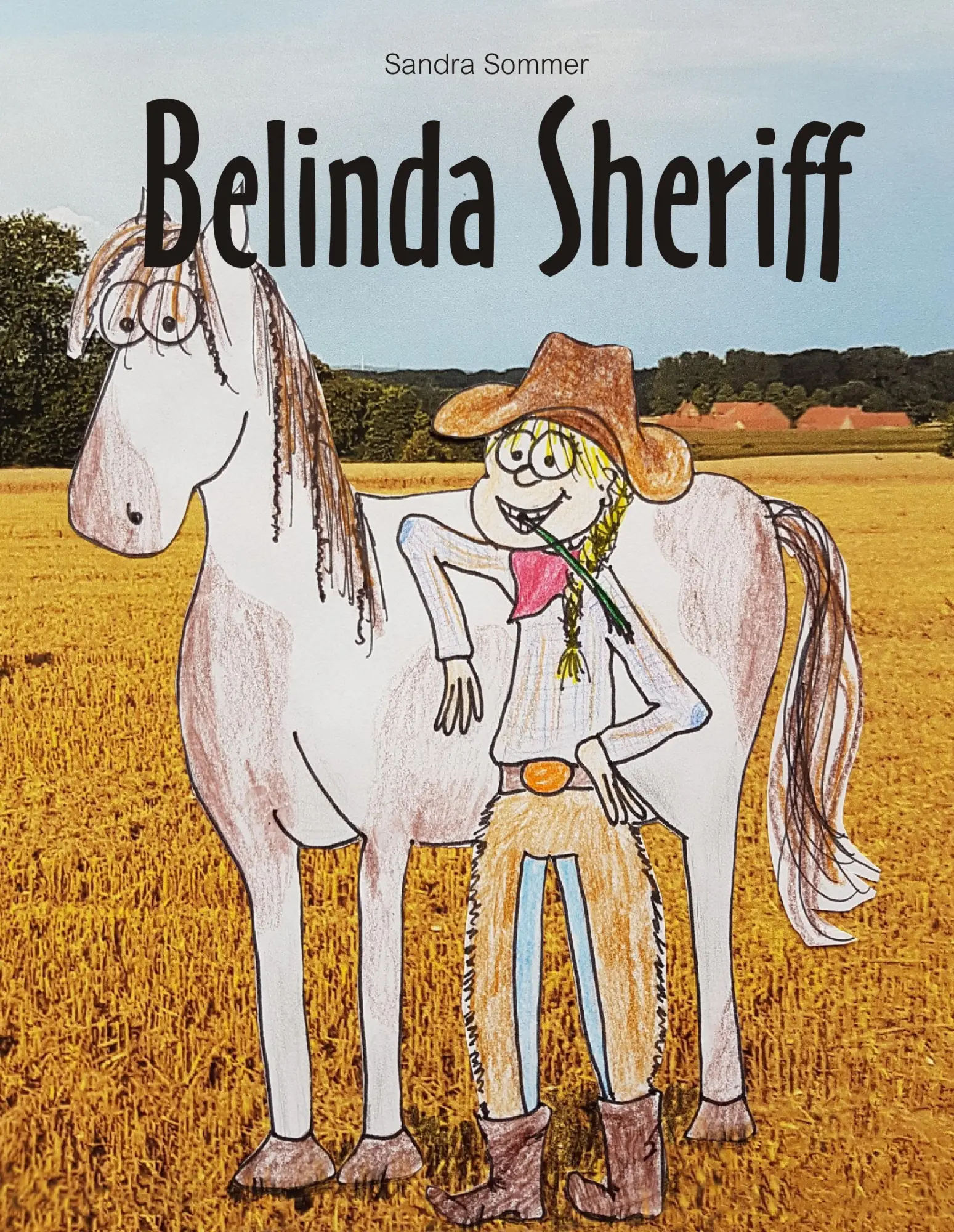 Cover: 9783743156364 | Belinda Sheriff | Sandra Sommer | Buch | 82 S. | Deutsch | 2017