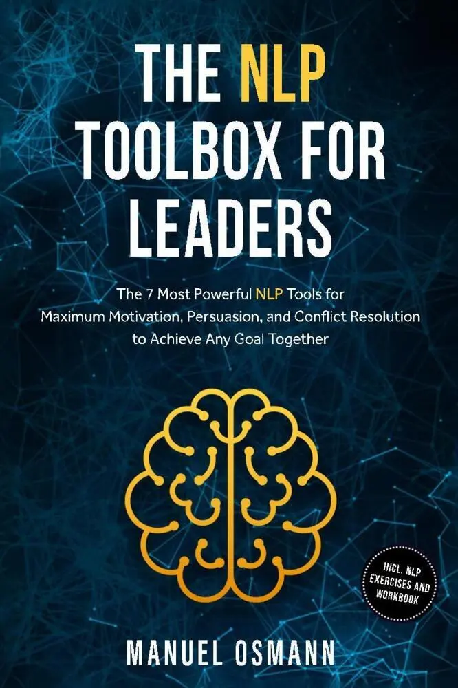 Cover: 9783757636364 | The NLP Toolbox for Leaders: The 7 Most Powerful NLP Tools for...