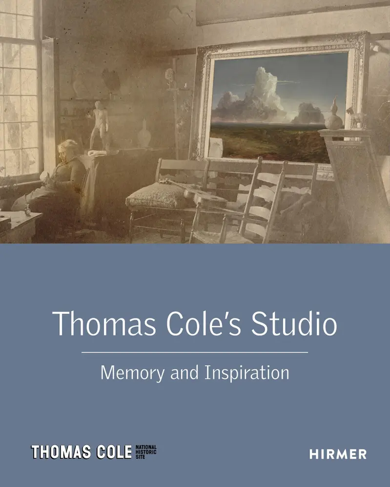 Cover: 9783777436364 | Thomas Cole's Studio | Memory and Inspiration | Franklin Kelly | Buch