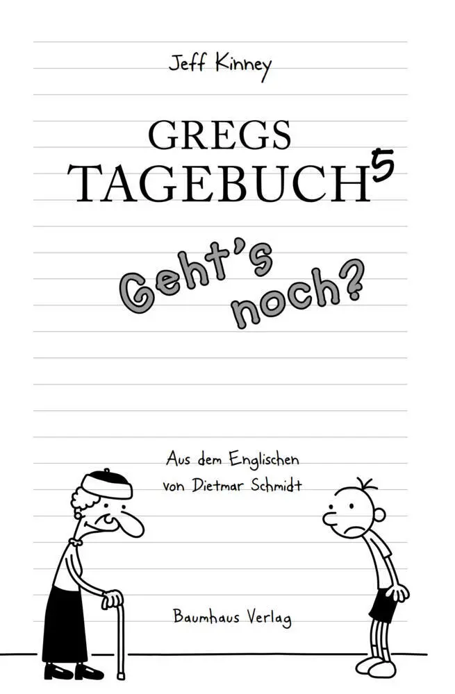 Bild: 9783833936364 | Gregs Tagebuch 05 - Geht's noch? | Jeff Kinney | Buch | Gregs Tagebuch