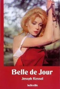 Cover: 9783923646364 | Belle de Jour - Schöne des Tages | Joseph Kessel | Buch | 288 S.