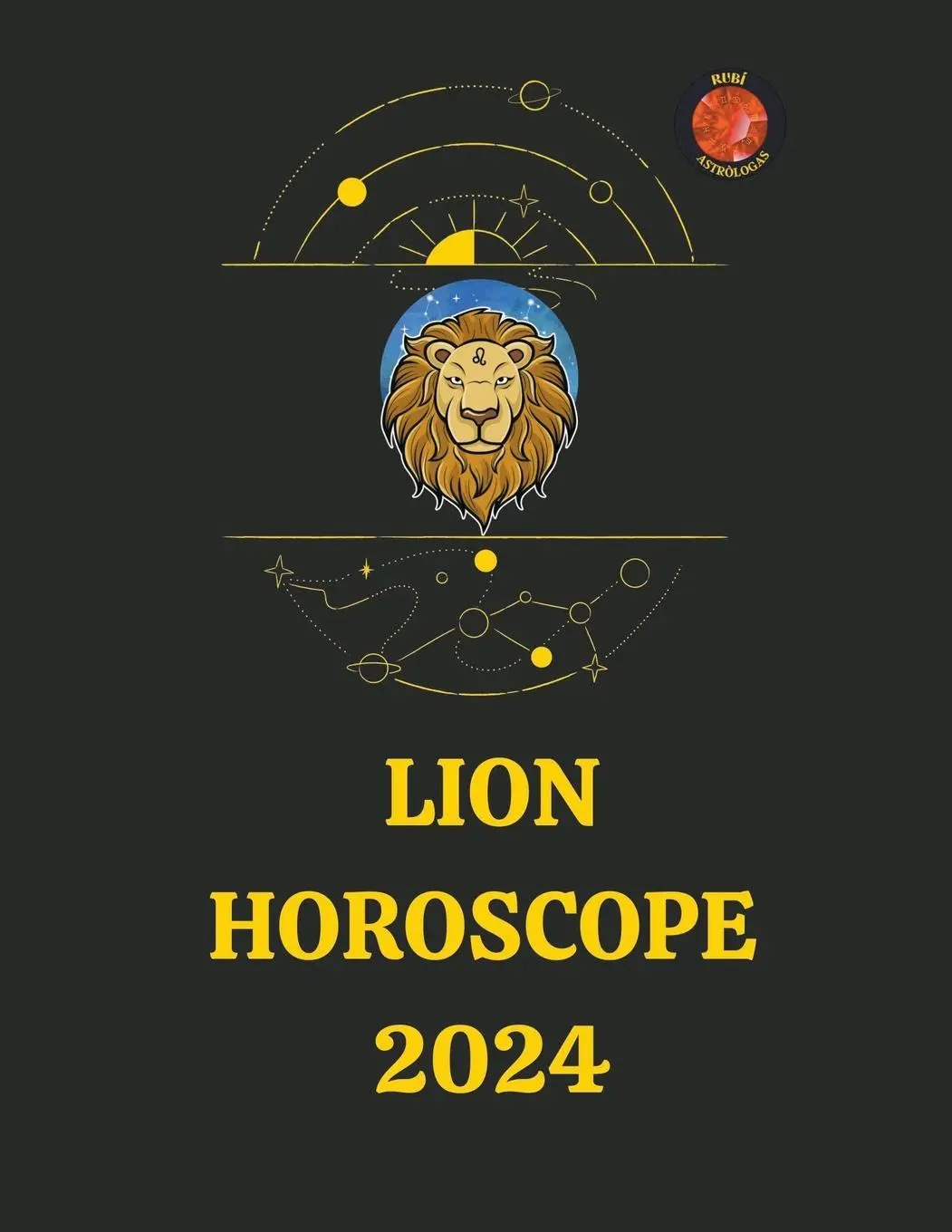Cover: 9798223586364 | Lion Horoscope 2024 | Rubi Astrólogas (u. a.) | Taschenbuch | 2023