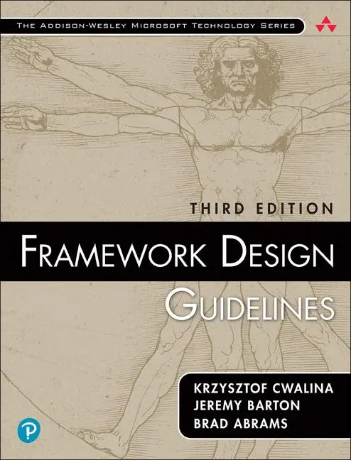Cover: 9780135896464 | Framework Design Guidelines | Krzysztof Cwalina (u. a.) | Taschenbuch Cover: 9780135896464 | Framework Design Guidelines | Krzysztof Cwalina (u. a.) | Taschenbuch