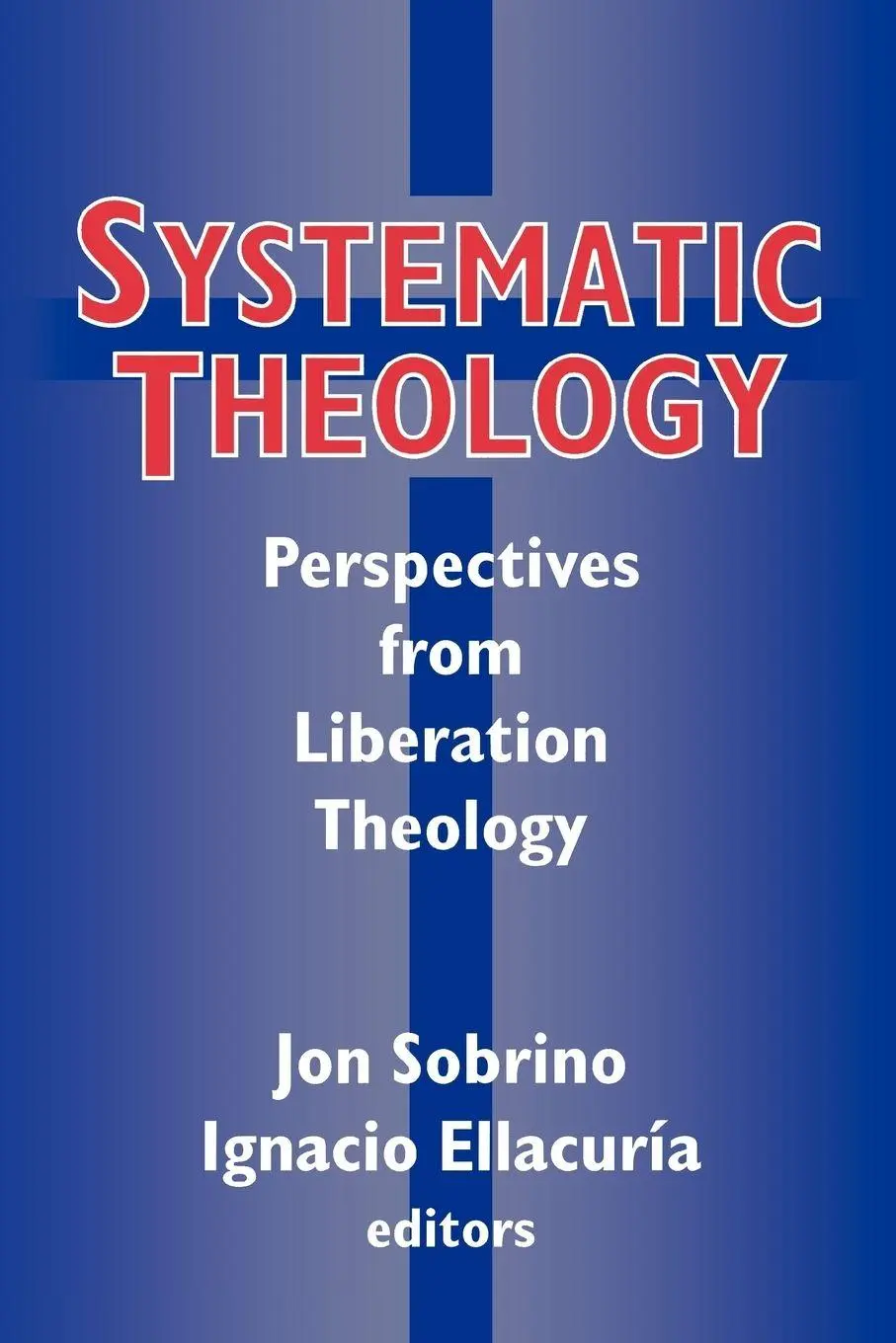 Cover: 9780334026464 | Systematic Theology | Perspectives from Liberation Theology | Buch
