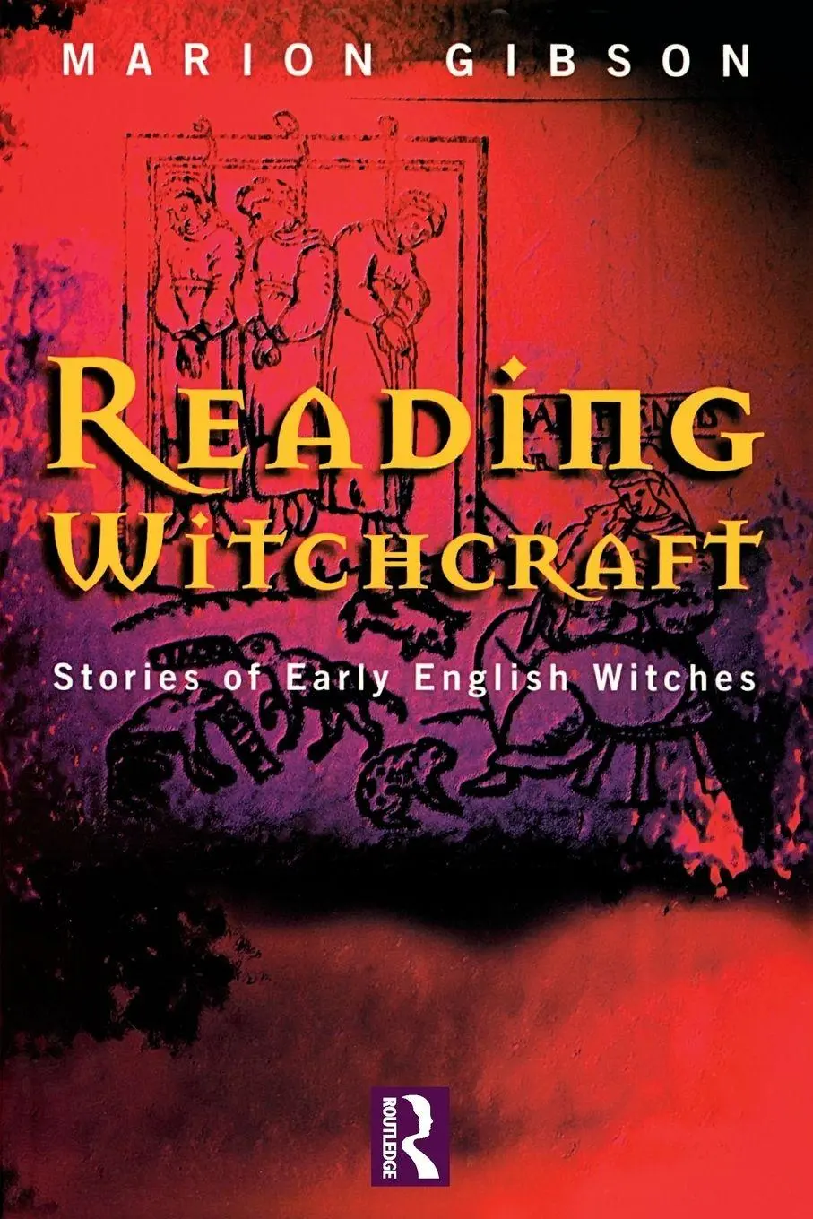 Cover: 9780415206464 | Reading Witchcraft | Marion Gibson | Taschenbuch | Englisch | 1999