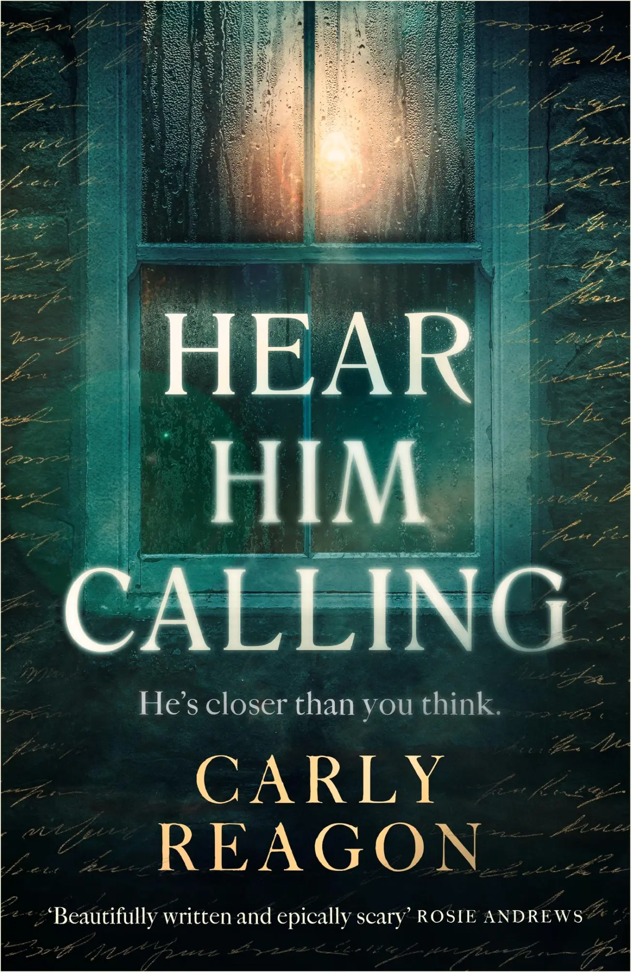 Cover: 9781408726464 | Hear Him Calling | 'Truly terrifying' Chris Whitaker | Carly Reagon