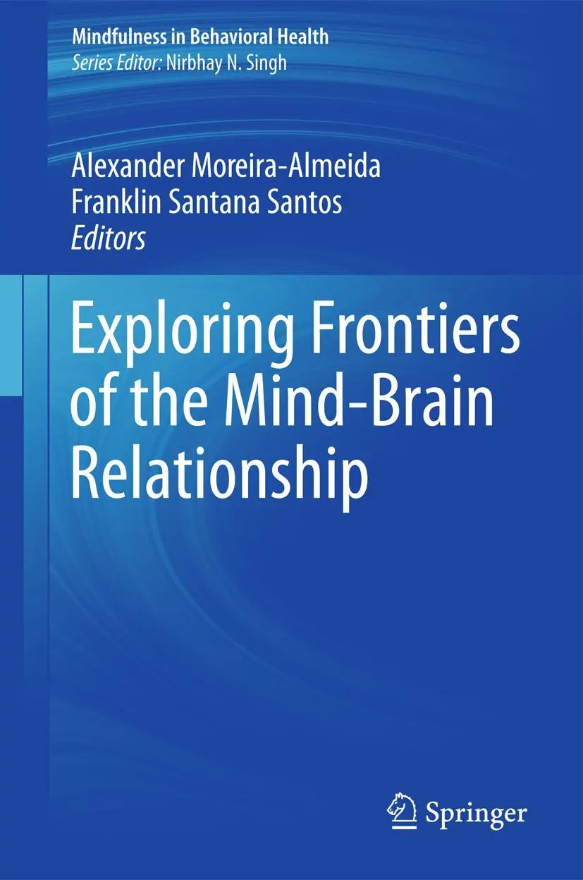 Cover: 9781461406464 | Exploring Frontiers of the Mind-Brain Relationship | Santos (u. a.)