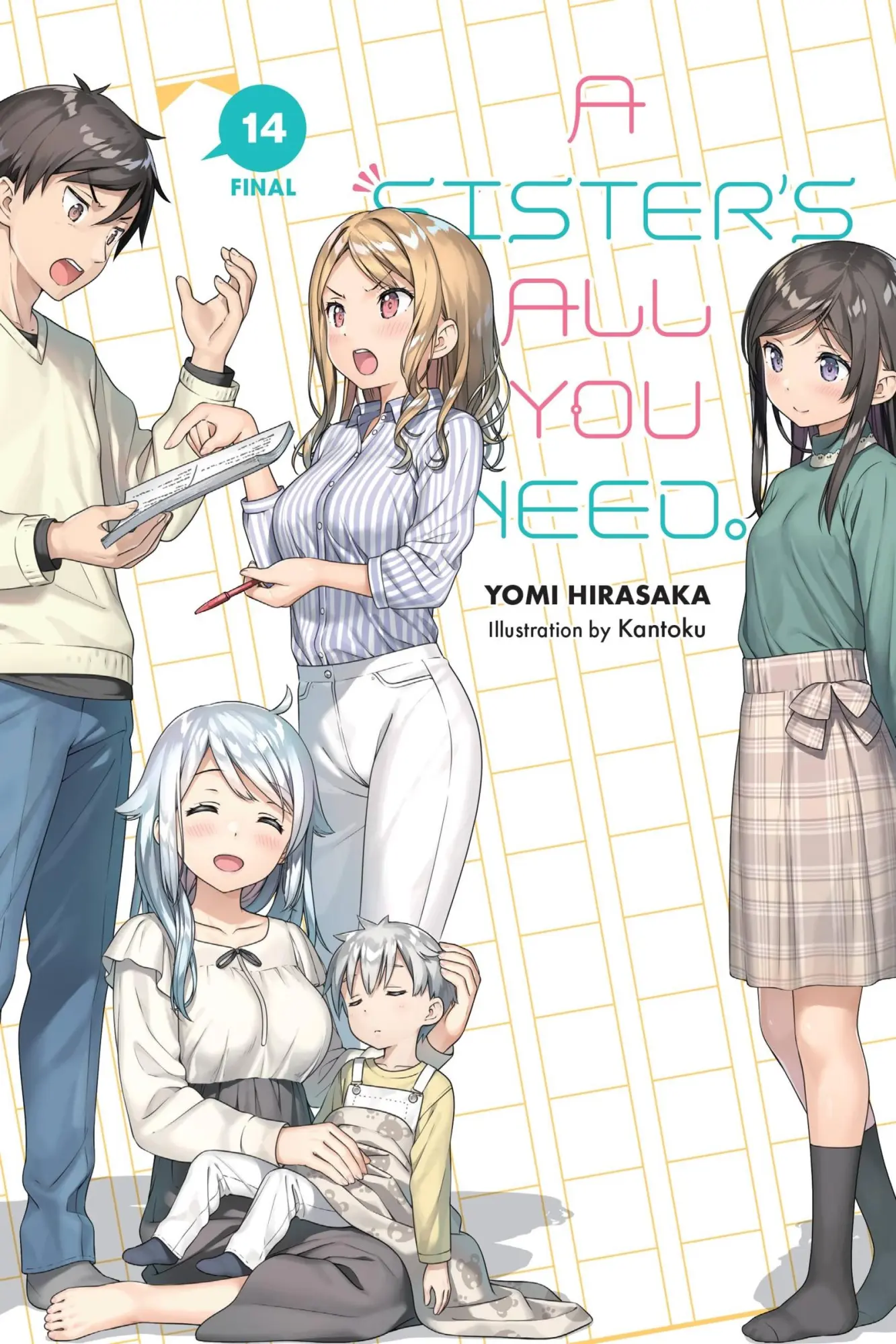 Cover: 9781975316464 | A Sister's All You Need., Vol. 14 (light novel) | Kantoku (u. a.)