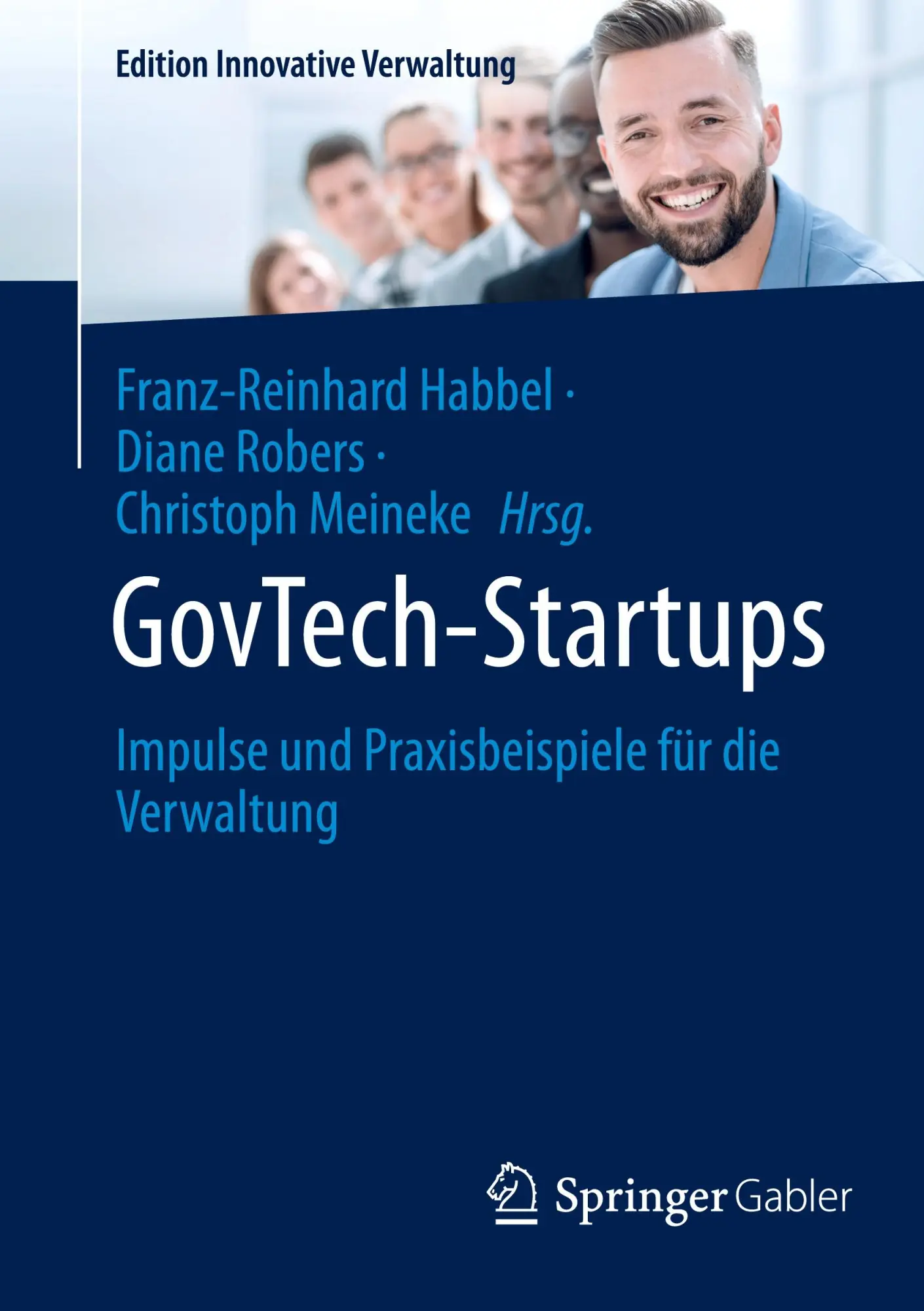 Cover: 9783658486464 | GovTech-Startups | Impulse und Praxisbeispiele für die Verwaltung