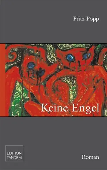 Cover: 9783902606464 | Keine Engel | Fritz Popp | Buch | 424 S. | Deutsch | 2010