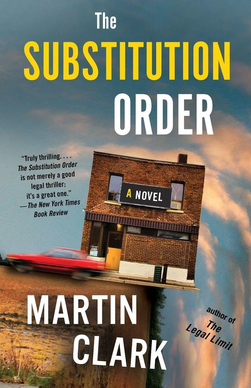 Cover: 9780525566564 | The Substitution Order | A novel | Martin Clark | Taschenbuch | 2020