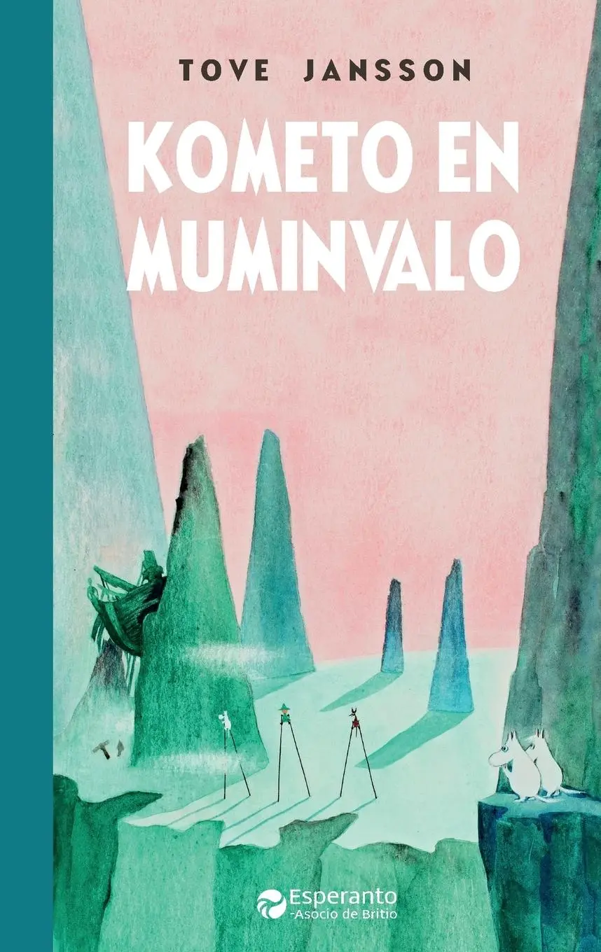 Cover: 9780902756564 | Kometo en Muminvalo | Tove Jansson | Taschenbuch | Esperanto | 2022