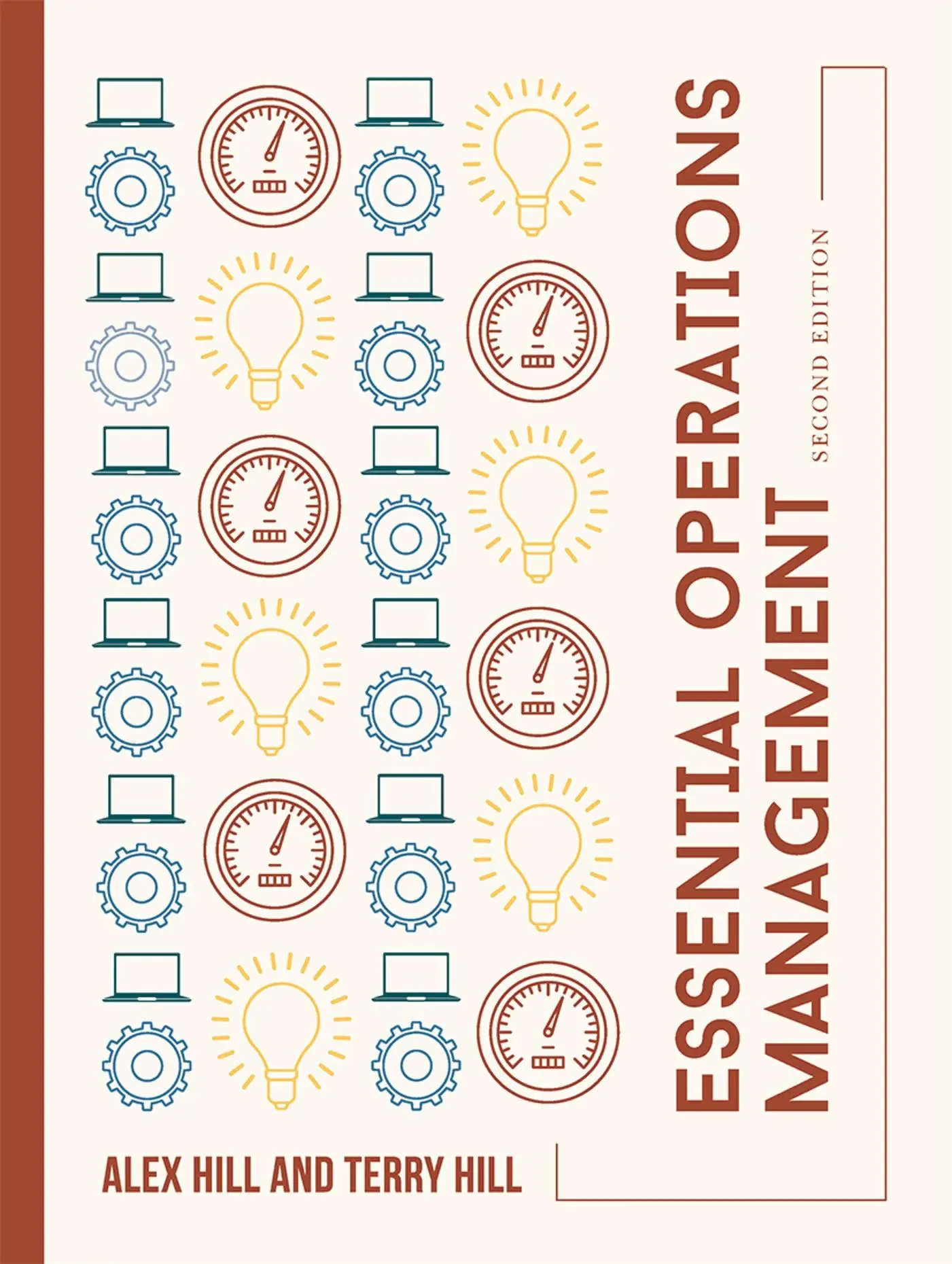 Cover: 9781137526564 | Essential Operations Management | Alex Hill (u. a.) | Taschenbuch