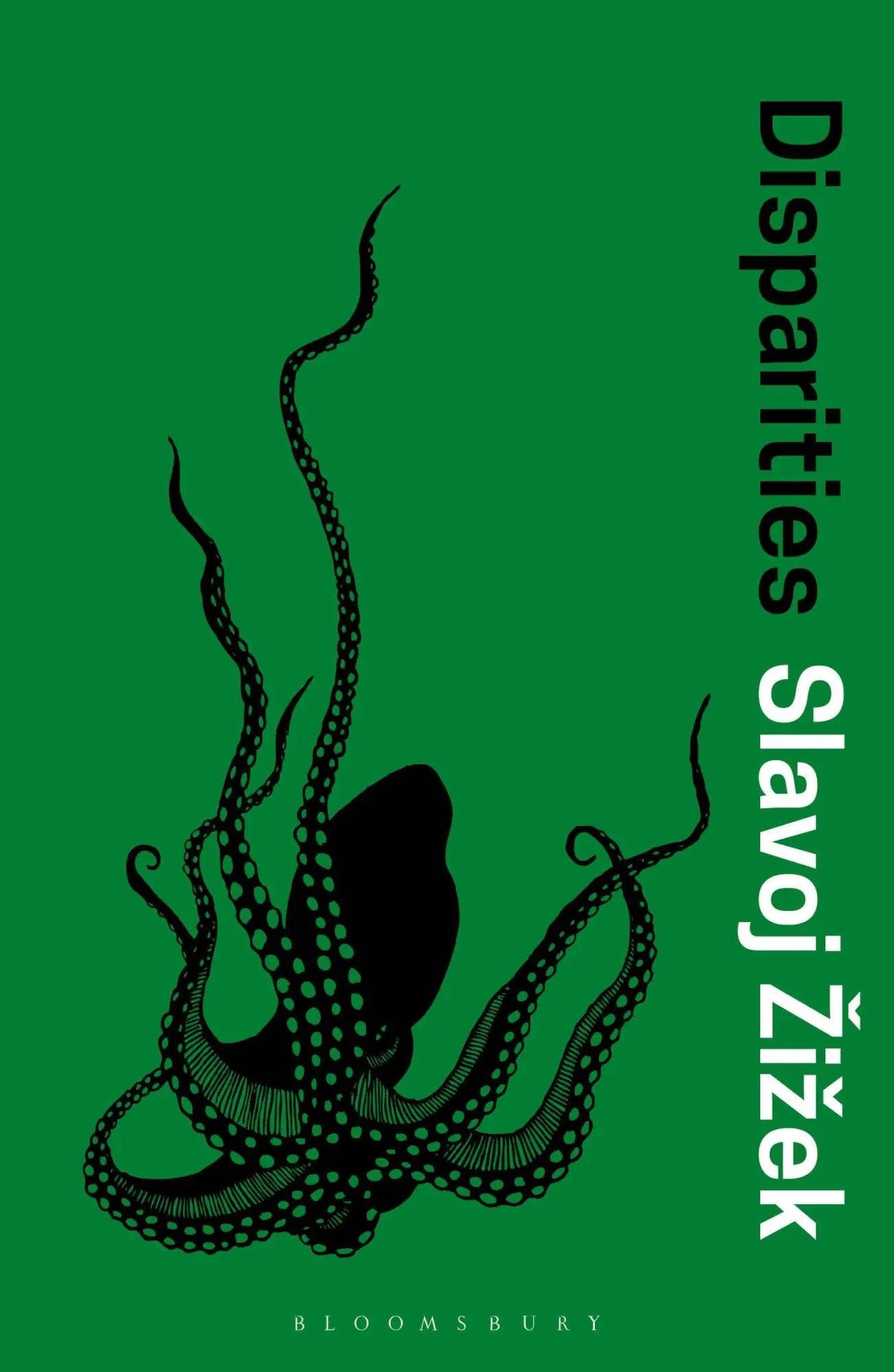 Cover: 9781350066564 | Disparities | Slavoj Zizek | Taschenbuch | Kartoniert / Broschiert