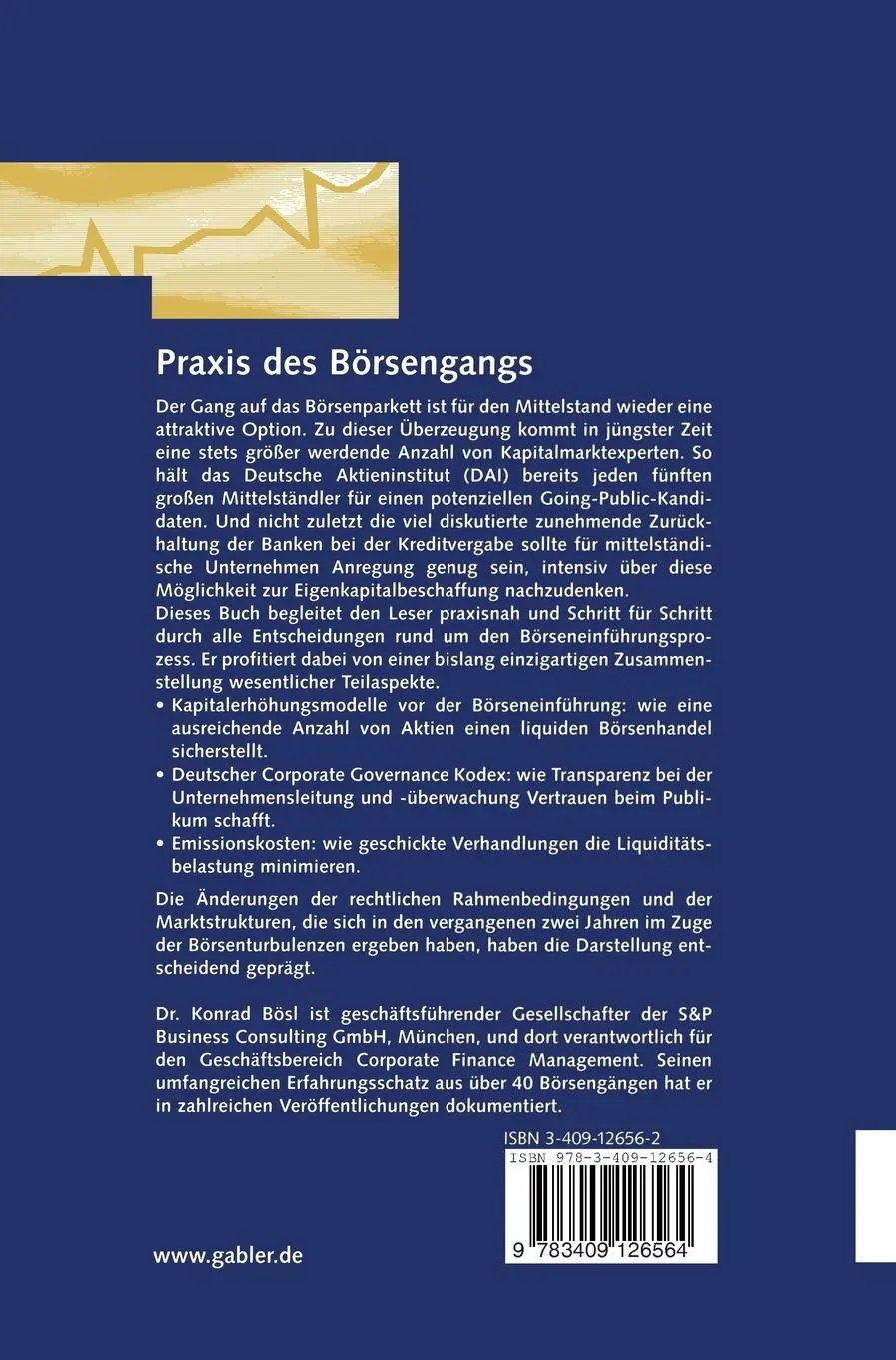 Rückseite: 9783409126564 | Praxis des Börsengangs | Konrad Bösl | Buch | 292 S. | Deutsch | 2004