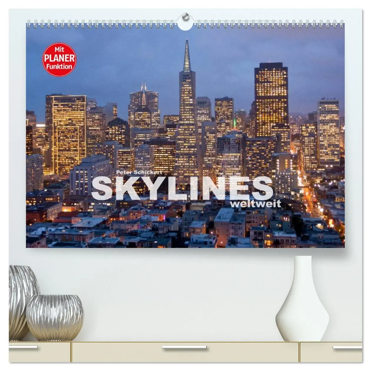 Cover: 9783457956564 | Skylines weltweit (hochwertiger Premium Wandkalender 2026 DIN A2...