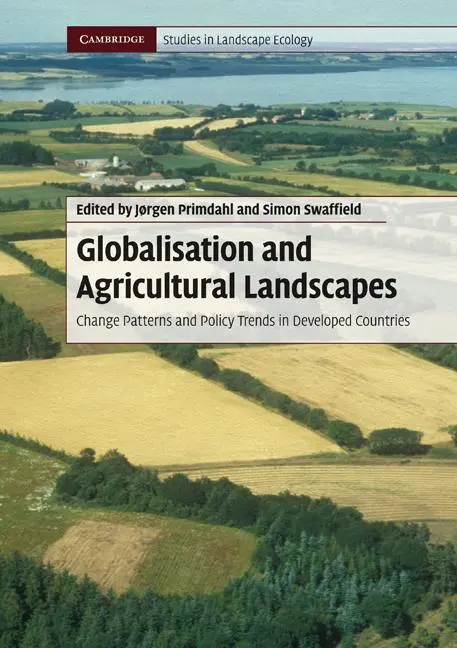 Cover: 9780521736664 | Globalisation and Agricultural Landscapes | Jørgen Primdahl (u. a.)