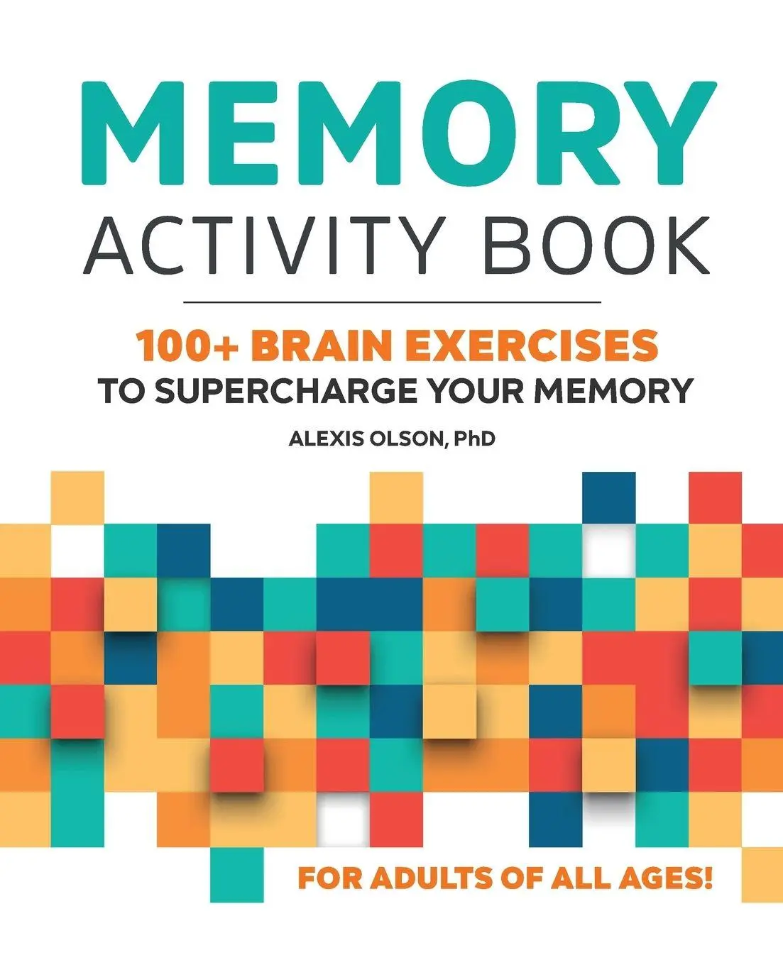 Cover: 9781648766664 | Memory Activity Book | 100+ Brain Exercises to Supercharge Your Memory