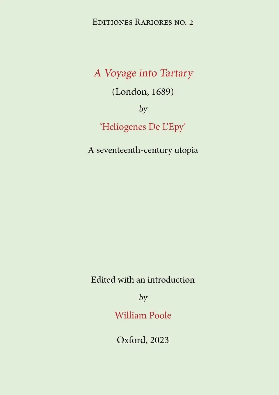Cover: 9781838226664 | A Voyage into Tartary (London, 1689) by Heliogenes De L'Epy | Poole