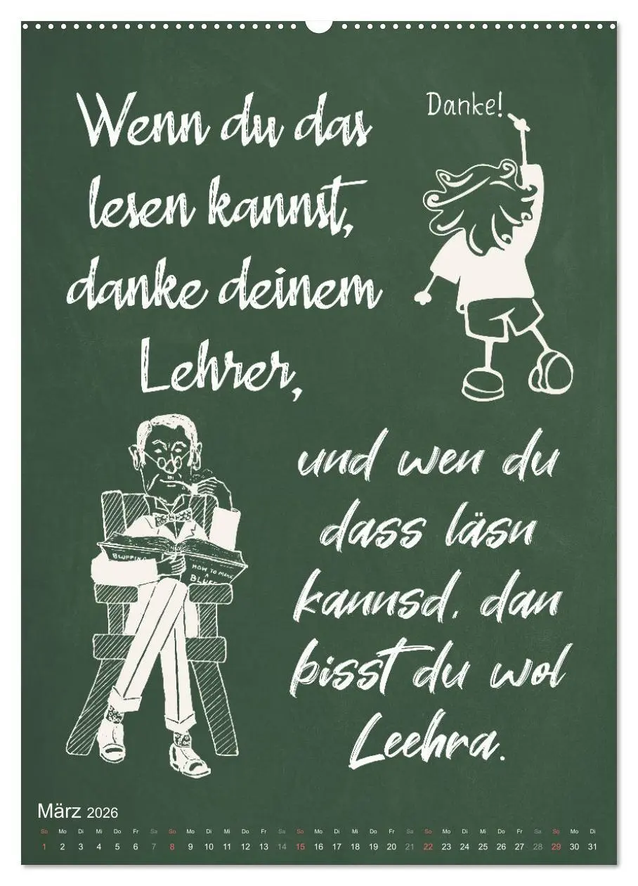 Bild: 9783516346664 | Coole Lehrersprüche (hochwertiger Premium Wandkalender 2026 DIN A2...