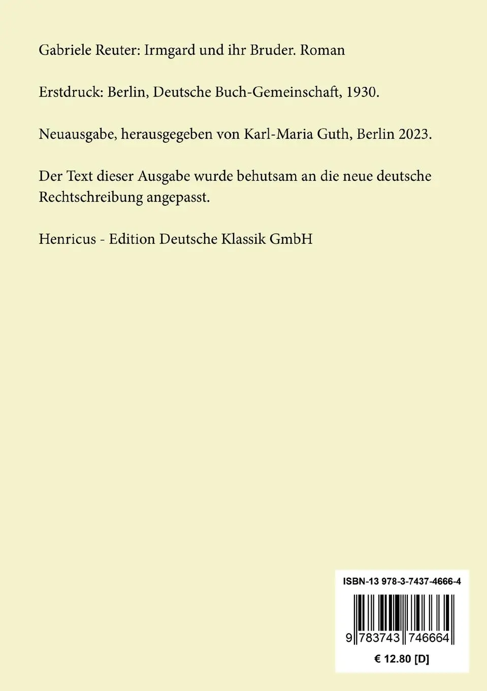 Rückseite: 9783743746664 | Irmgard und ihr Bruder | Roman | Gabriele Reuter | Taschenbuch | 2023