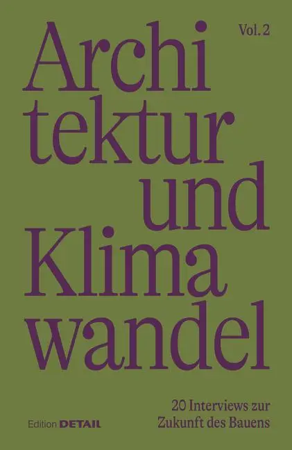 Cover: 9783955536664 | Architektur und Klimawandel (Vol. 2) | Sandra Hofmeister | Taschenbuch