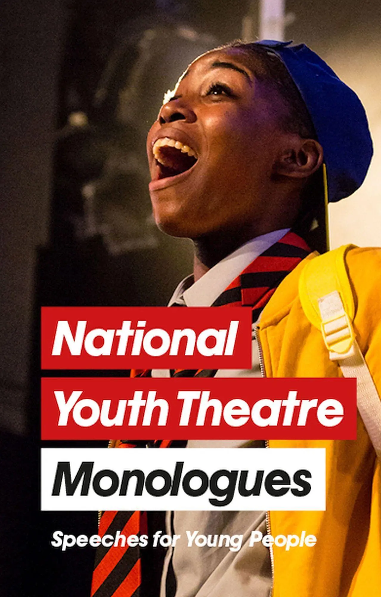 Cover: 9781848426764 | National Youth Theatre Monologues | 75 Speeches for Auditions | Bryher
