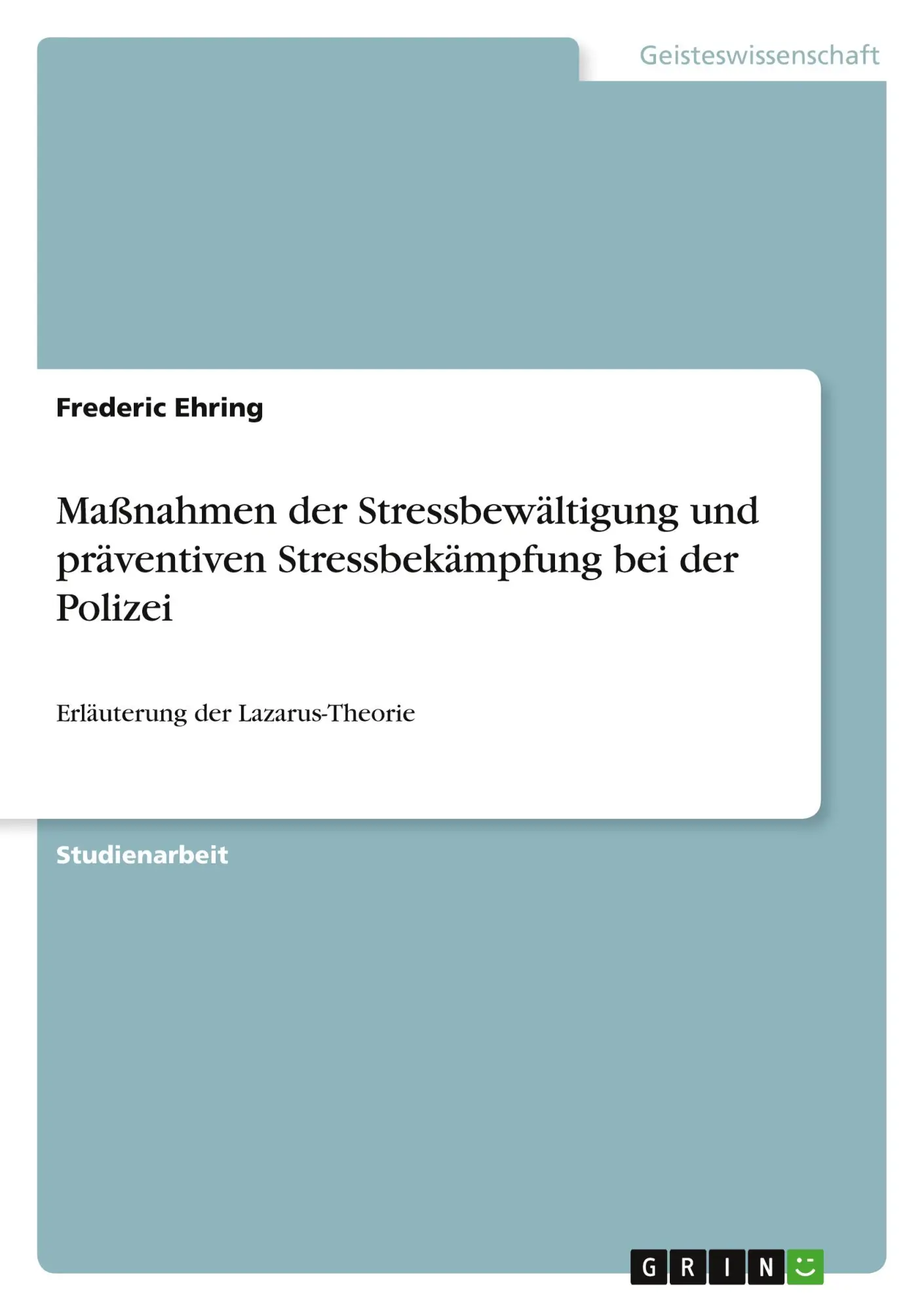 Cover: 9783346056764 | Maßnahmen der Stressbewältigung und präventiven Stressbekämpfung...