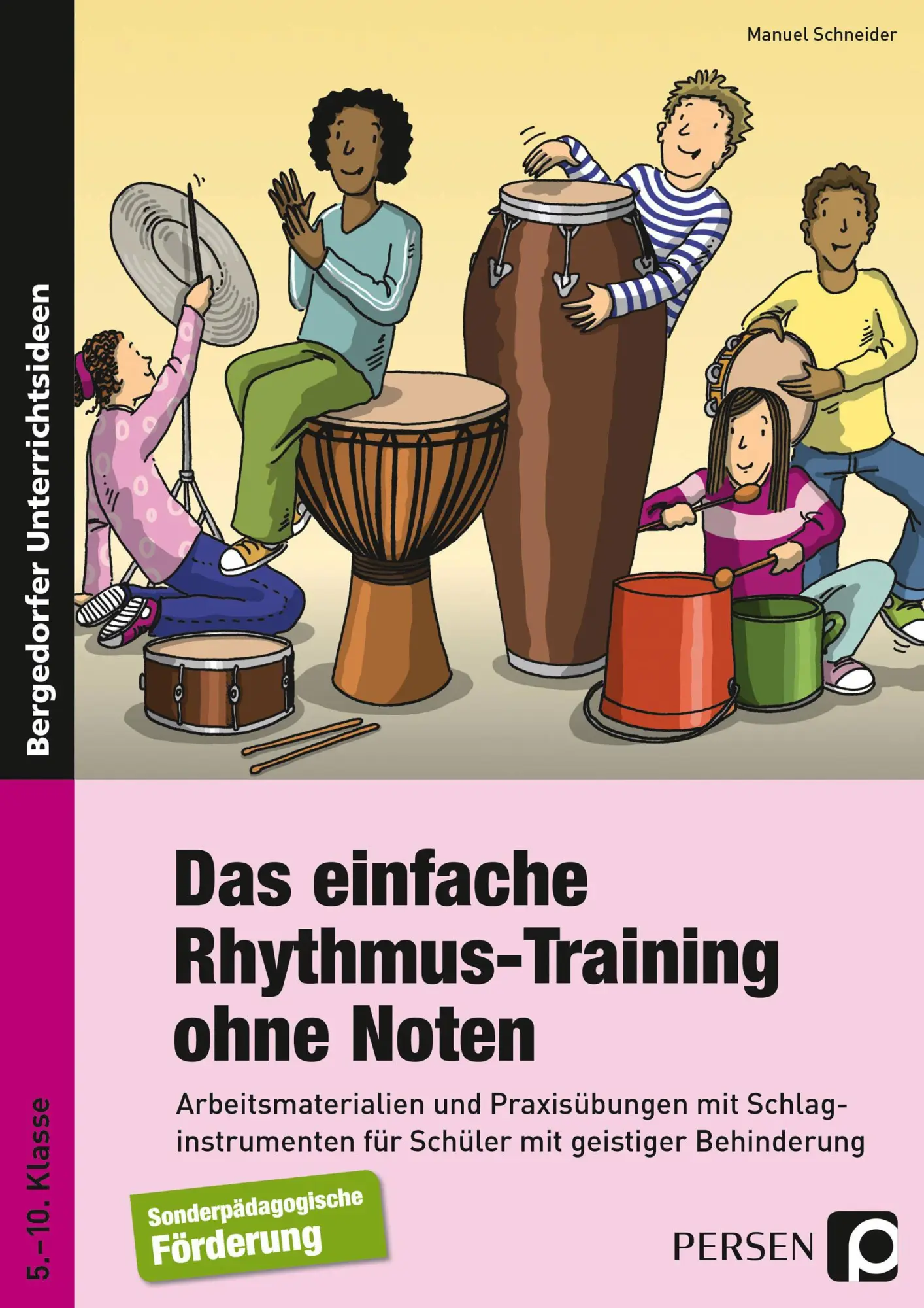 Cover: 9783403236764 | Das einfache Rhythmus-Training ohne Noten | Manuel Schneider | 55 S.