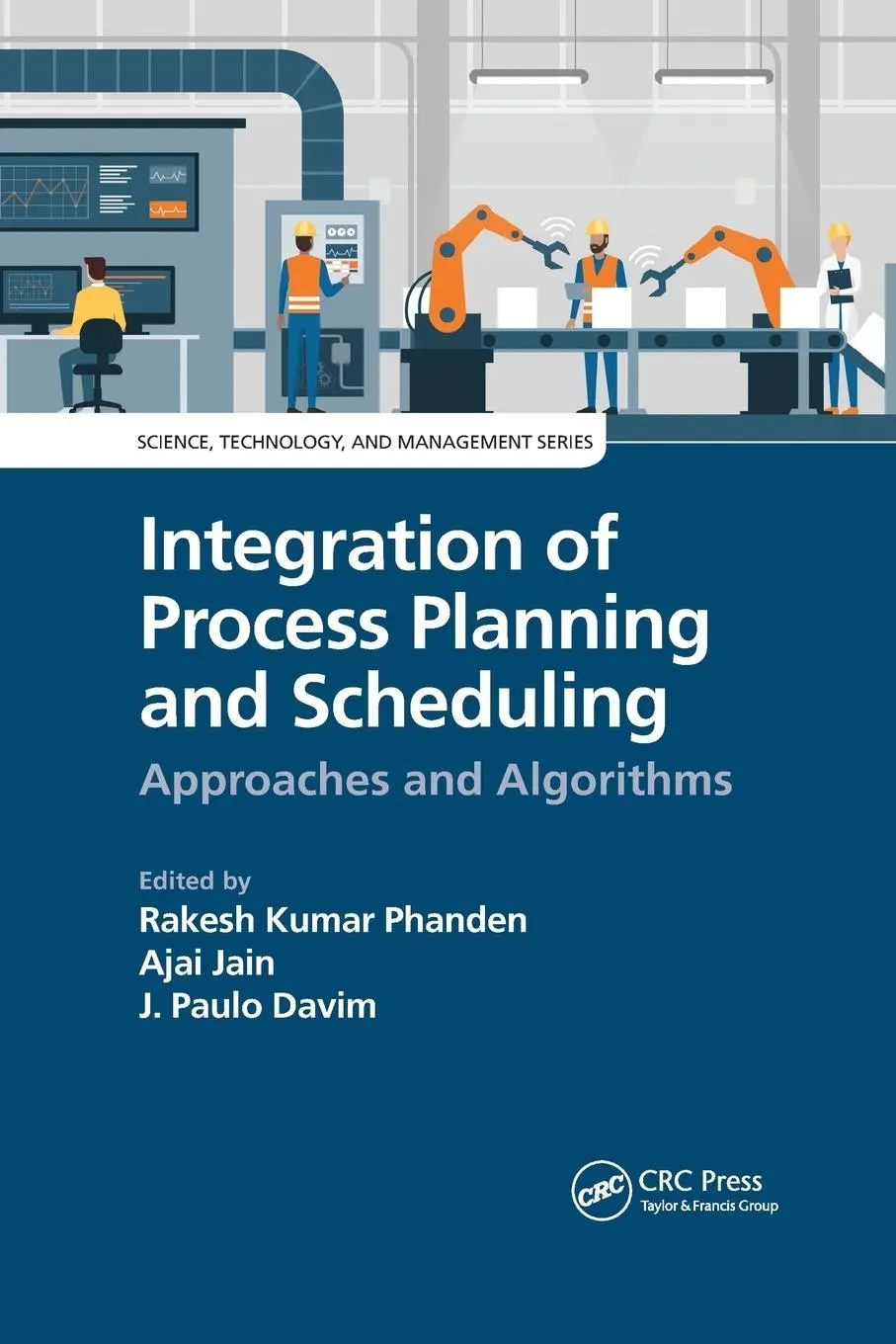 Cover: 9781032176864 | Integration of Process Planning and Scheduling | Phanden (u. a.)