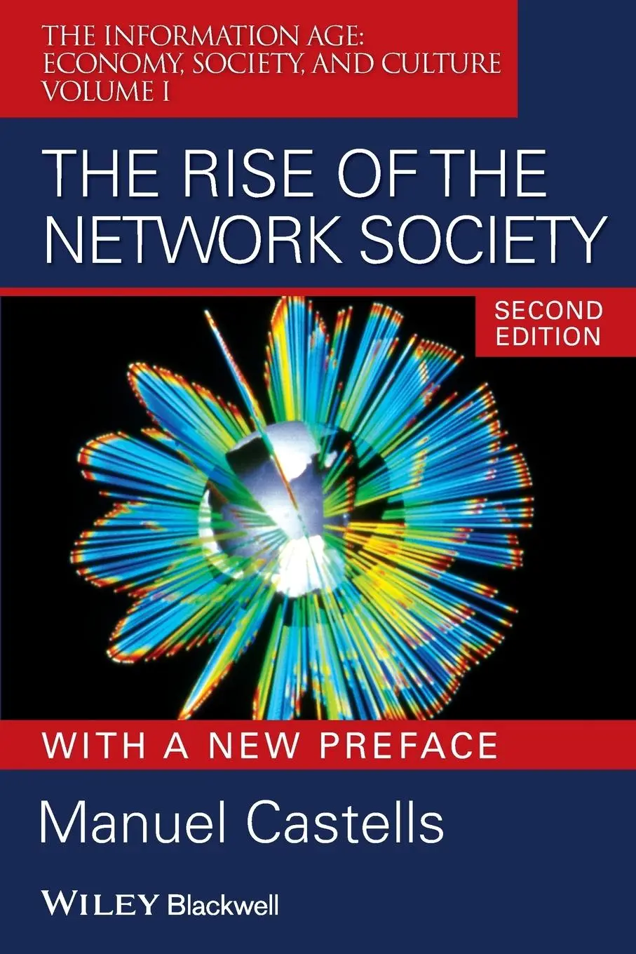 John Wiley & Sons The Rise Of The Network Society