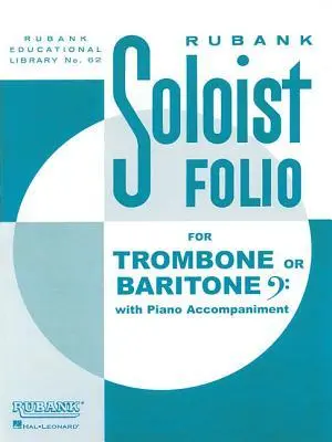 Cover: 9781458426864 | Soloist Folio - Trombone/Baritone B.C. and Piano | Hal Leonard Corp