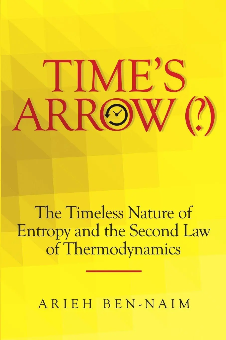 Cover: 9781483486864 | TIME'S ARROW (?) | Arieh Ben-Naim | Taschenbuch | Englisch | 2018