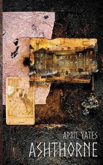 Cover: 9781739996864 | Ashthorne | April Yates | Taschenbuch | Englisch | 2022