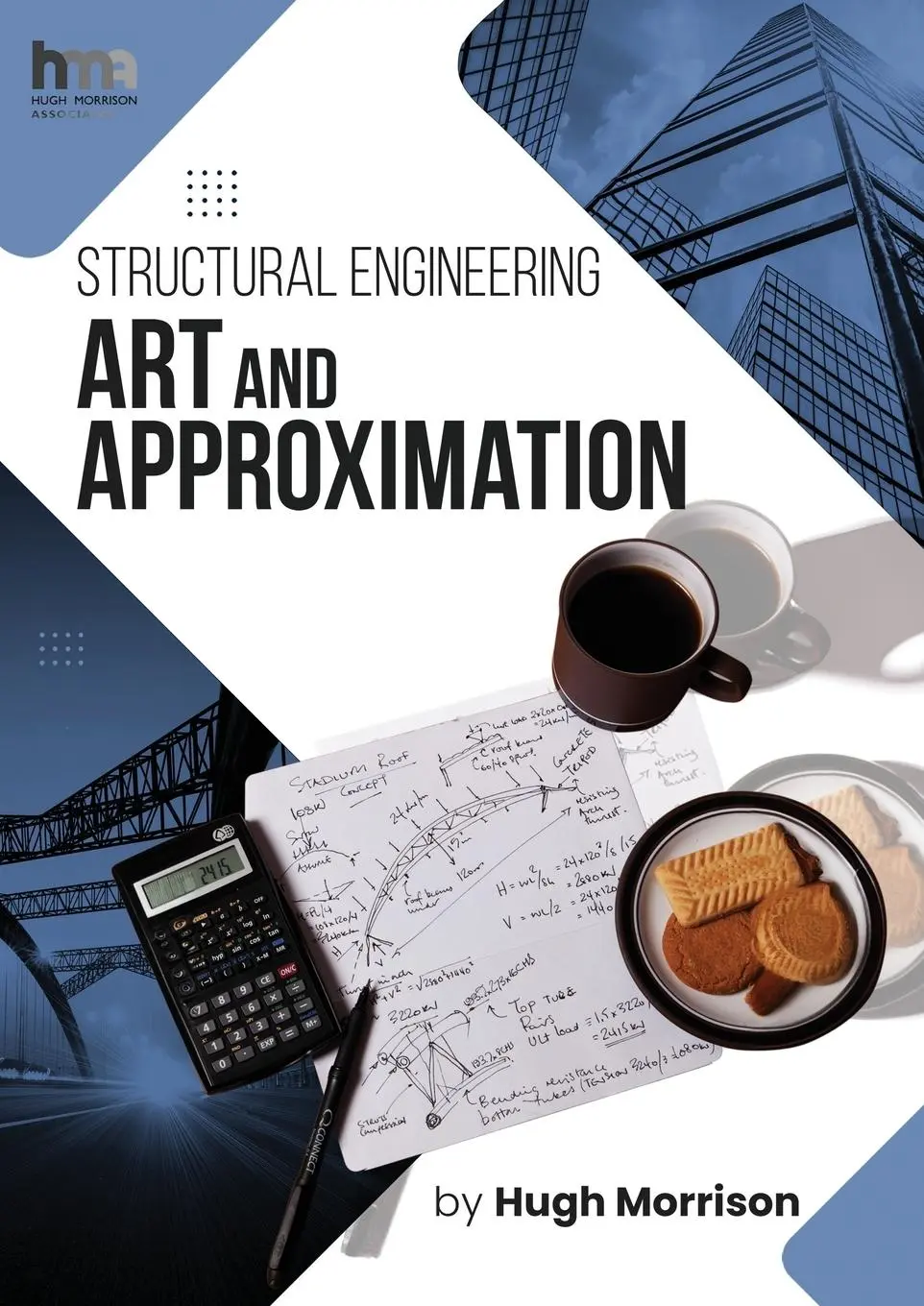 Cover: 9781917336864 | Structural Engineering Art and Approximation | Hugh Morrison | Buch