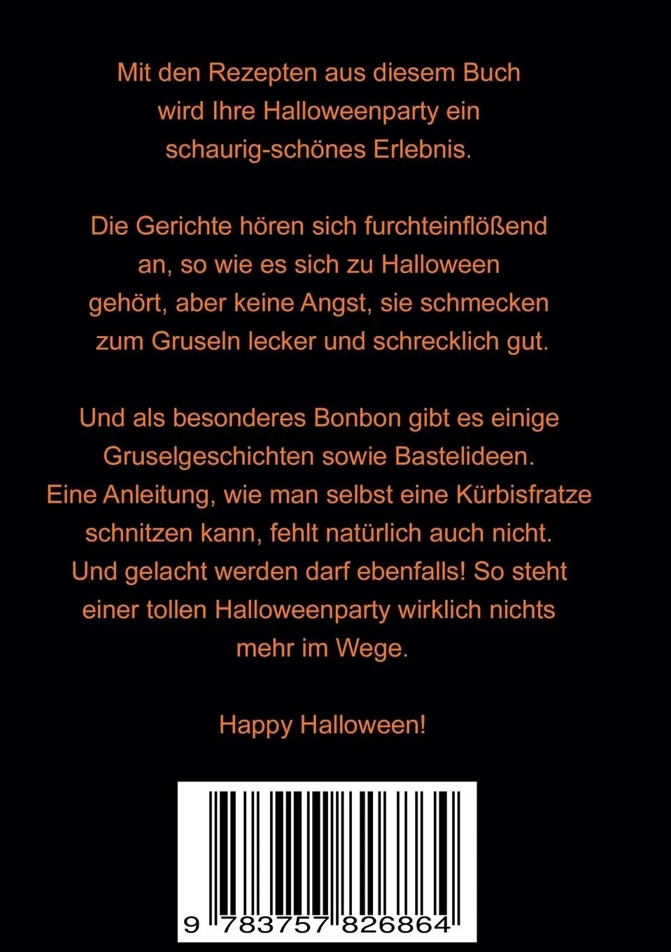 Rückseite: 9783757826864 | Happy Halloween - Kulinarischer und literarischer Gruselspaß | Buch