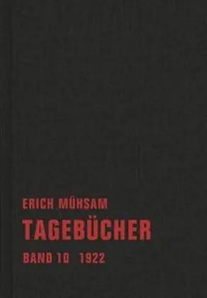 Cover: 9783940426864 | 1922 | Erich Mühsam | Buch | Mit Lesebändchen | 450 S. | Deutsch