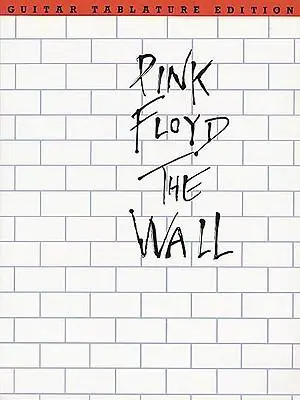Cover: 752187766964 | Pink Floyd - The Wall | Guitar Tab | Pink Floyd | Taschenbuch | Buch