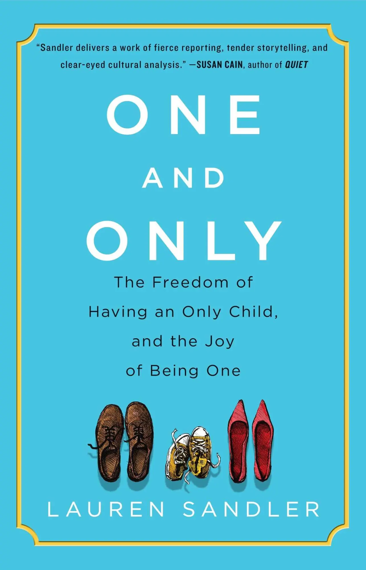 Cover: 9781451626964 | One and Only | Lauren Sandler | Taschenbuch | Kartoniert / Broschiert